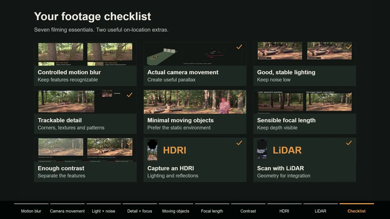 Footage checklist graphic: controlled motion blur, real camera movement, good lighting, trackable detail, few moving objects, sensible focal length, contrast, HDRI and LiDAR